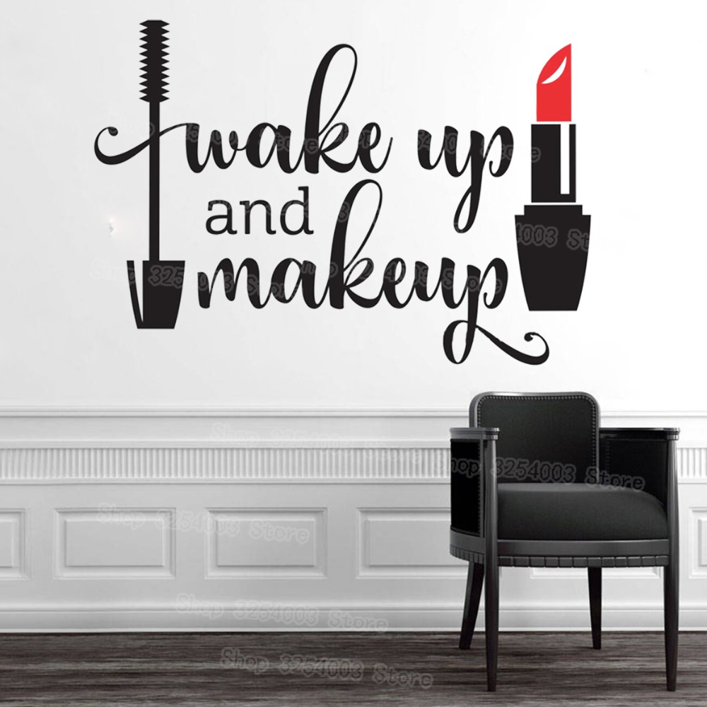 Beauty Makeup For Girl - Wake Up and Makeup Vinyl Wall