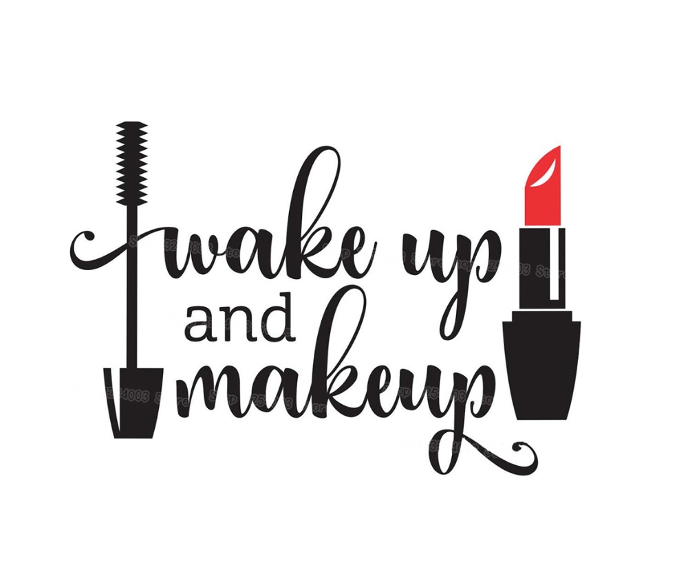 Wake Up and Makeup Vinyl Wall  - Beauty Makeup For Girl 评论和价格